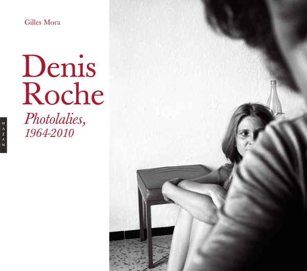 Denis Roche, Photolalies, 1964 - 2010