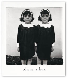 Diane Arbus, Edition du quarantième aniversaire, 
       				Edition de La Martinière, Jeu de Paume, 2011