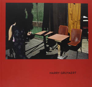 Harry Gruyaert, préface de François Hébel. Harry Gruyaert. Éditions Textuel, 2015