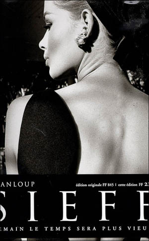 Sieff, Jeanloup. Demain sera plus vieux. 40 années de photographies. Editions Taschen, collection Evergreen, 1996.