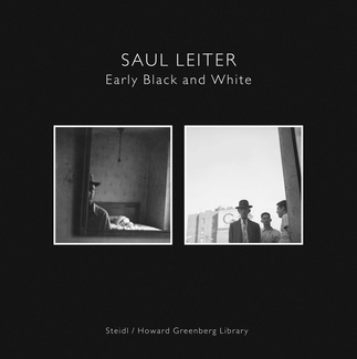 Saul Leiter. Max Kozloff. Early black and white. Steidl, 2014